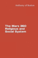 The Mars 360 Religious and Social System 1088126952 Book Cover