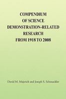 Compendium of Science Demonstration-Related Research from 1918 to 2008 1436334373 Book Cover