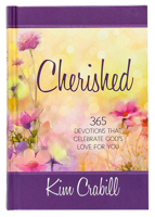 Cherished: 365 Devotions that Celebrate God’s Love for You 1424554888 Book Cover