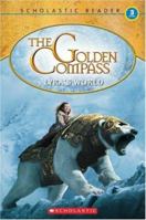 The Golden Compass: Lyra's world (Reader Level 3) 0545016177 Book Cover