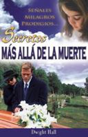 Secretos Mas Alla De La Muerte 1883012392 Book Cover