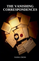 The Vanishing Correspondences B0GSSGB3ZZ Book Cover