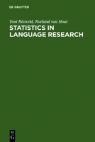 Statistics In Language Research: Analysis Of Variance 3110185806 Book Cover