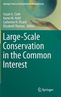 Large-Scale Conservation in the Common Interest 3319074180 Book Cover