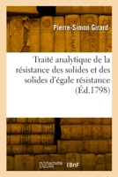 Traité analytique de la résistance des solides et des solides d'égale résistance 2329924747 Book Cover