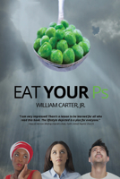Eat Your PS 1633571513 Book Cover