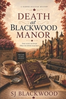 Death at Blackwood Manor (The Maple Hollow Mysteries) B0HFM43YXC Book Cover