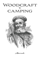 Woodcraft y Camping: por Nessmuk null Book Cover