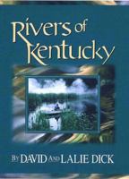 Rivers of Kentucky 0963288687 Book Cover
