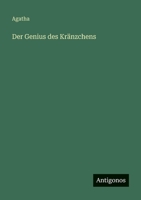 Der Genius des Kränzchens 3563960836 Book Cover