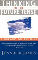 Thinking in the Future Tense 0684832690 Book Cover