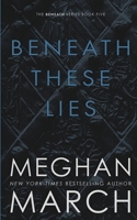 Beneath These Lies 1943796890 Book Cover