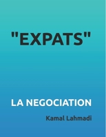 Scénario Sitcom TV EXPATS NYC: La Négociation B0892DP6MB Book Cover