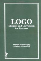 Logo: Methods and Curriculum for Teachers 0866567488 Book Cover