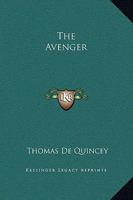 The Avenger: A Narrative 152281955X Book Cover