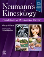 Neumann’s Kinesiology: Foundations for Occupational Therapy 0323848079 Book Cover