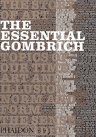 The Essential Gombrich 0714834874 Book Cover