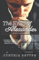 The Eyes of Alexander 1484131053 Book Cover