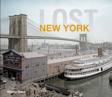 Lost New York (Lost) 1862059357 Book Cover