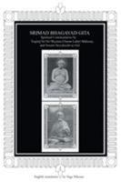 Srimad Bhagavad Gita: Spiritual Commentaries by Yogiraj Lahiri Mahasay and Swami Sriyukteshvar, English translation 0595323103 Book Cover