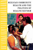 Mexican Community Health and the Politics of Health Reform 0826348866 Book Cover