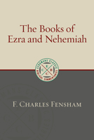 The Books of Ezra and Nehemiah (New International Commentary on the Old Testament) 0802882285 Book Cover