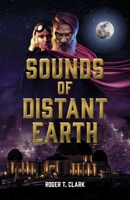 Sounds of Distant Earth 1667864610 Book Cover