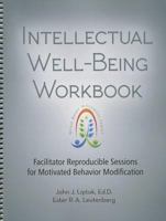 Intellectual Well-Being Workbok 1570253161 Book Cover