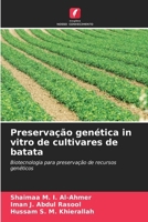 Preservação genética in vitro de cultivares de batata (Portuguese Edition) 6209424902 Book Cover