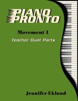 Piano Pronto® Teacher Duets: Movement 1 1942751001 Book Cover