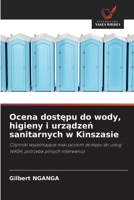 Ocena dostepu do wody, higieny i urzadzen sanitarnych w Kinszasie (Polish Edition) 6209024556 Book Cover