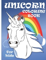 unicorn coloring book for kids: Fun Children's Coloring Book - 66 Magical Pages with Adventure Unicorns and Different Gift Unicorn Images and rainbows ... Pictures for Toddlers & Kids to Colored B08JDTR5JB Book Cover