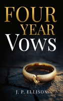 Four-Year Vows B0FP3CG2JK Book Cover