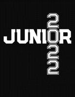 Junior 2022: College Ruled Composition Notebook Journal 1697479812 Book Cover