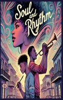 Soul And Rhythm B0DT7R8Z82 Book Cover