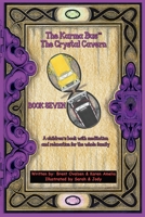 The Karma Bus - The Crystal Cavern! 0645540811 Book Cover
