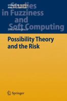 Possibility Theory and the Risk 3642247393 Book Cover