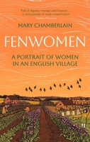 Fenwomen: A Portrait of Women in an English Village (Virago Modern Classics) 0349020418 Book Cover
