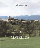 Matelica: Citta Romane 1 8882650987 Book Cover