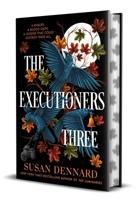 The Executioner's Three 1250334667 Book Cover