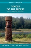 Voices of the Elders: Huu-ay-aht Histories and Legends 1927051940 Book Cover