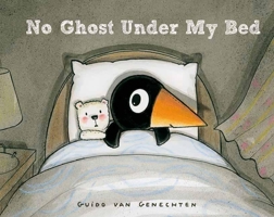 No Ghost Under My Bed 160537069X Book Cover