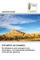Un rêve accompli (French Edition) 6207815912 Book Cover