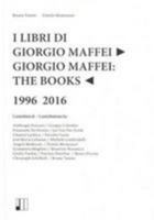 Giorgio Maffei - the Books 1996-2016 8898120915 Book Cover