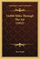 14,000 Miles Through The Air 101663269X Book Cover