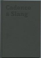 Cadence & Slang 0615341713 Book Cover