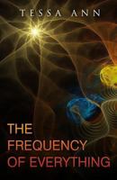 The Frequency Of Everything 1910728330 Book Cover