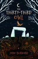 Thirty-Third Owl, The 1845278305 Book Cover