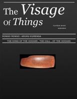 The Visage Of Things: The Call Of Oceans 1986173879 Book Cover