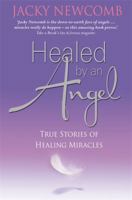 Healed By An Angel 1848502966 Book Cover